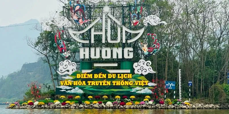 Những bí kíp du lịch tại chùa Hương bạn cần nằm lòng